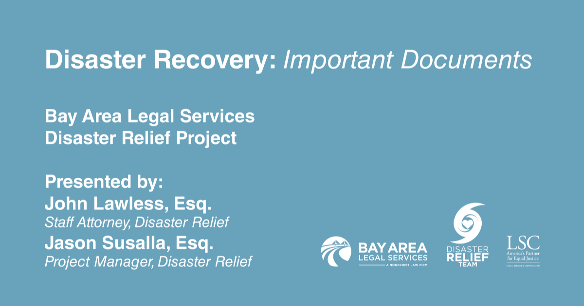 Disaster Recovery: Important Documents (VIDEO) | Bay Area Legal Services