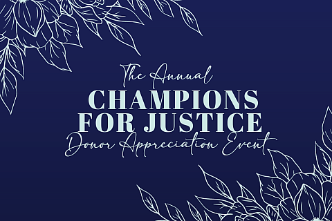 2024 Champions for Justice Donor Event